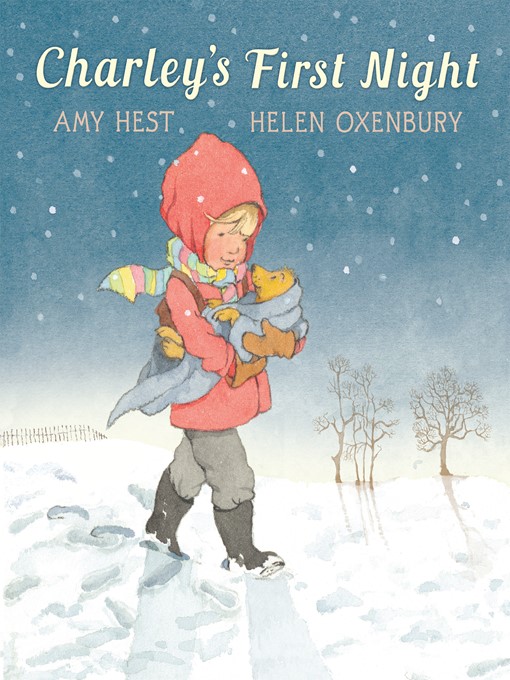 Title details for Charley's First Night by Amy Hest - Available